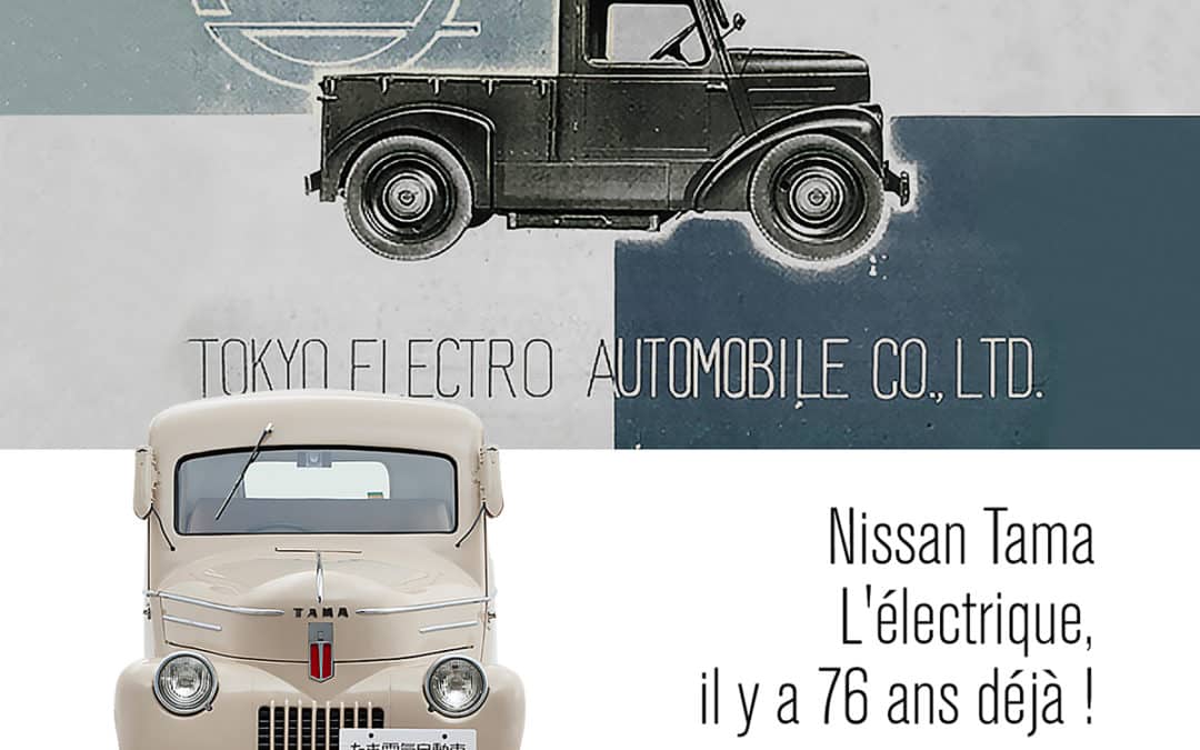 Il y a plus de 75 ans Nissan commercialisait déjà une voiture électrique